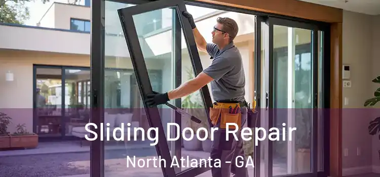  Sliding Door Repair North Atlanta - GA